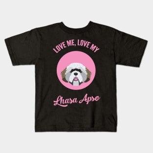 Love Me, Love My Lhasa Apso Kids T-Shirt